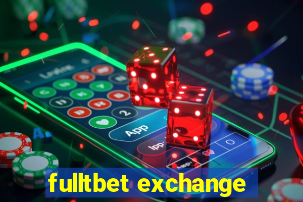 fulltbet exchange